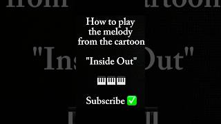 Inside Out piano theme insideout piano pianolesson lesson insideout2 головоломка урокипианино [upl. by Ehud]