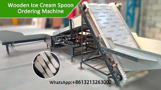 93mm Wood Ice Cream Spoon Ordering Machine Video [upl. by Neb]