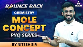 Mole Concept  Previous Year Questions  NEET Chemistry  NEET 2024  Nitesh Devnani [upl. by Daiz543]