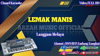 LEMAK MANIS  LANGGAM MELAYU KARAOKE SX KN7000 [upl. by Corette]