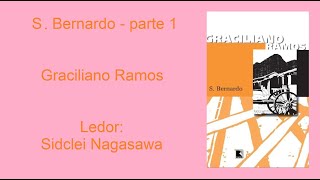 S BERNARDO  GRACILIANO RAMOS  PARTE 16 [upl. by Urian]