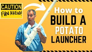 How to Build the BEST Potato launcher  quotProject Yam Cannonquot  The perfect 4th of July project [upl. by Anihsat]