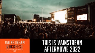 Vainstream Rockfest 2022  Aftermovie [upl. by Mcgregor555]