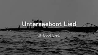 【日独字幕】Unterseeboot LiedUボートの歌【ドイツ軍歌】 [upl. by Thurstan]