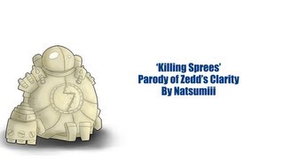 Natsumiii  Killing Sprees Zedds Clarity League of Legends Parody [upl. by Yenor852]