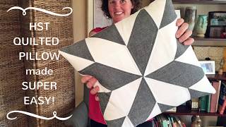 HST Quilted Pillow made super EASY [upl. by Ayerdna958]