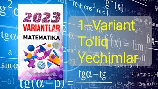 Matematika 2023 1variant yechimlar [upl. by Aerdnaed]