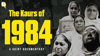 The Kaurs of 1984  A Quint Documentary [upl. by Hein647]