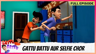 Gattu Battu  Full Episode  Gattu Battu aur Selfie chor [upl. by Earl388]