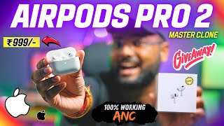 Best Airpods Pro 2 Clone with 100 Working ANC  Master Clone⚡ GIVEAWAY 🔥🔥 [upl. by Hellene]