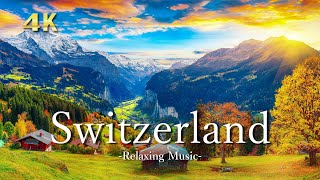 【Switzerland 4K 】 Beautiful Nature Relaxation Film With Calming Piano Music ｜スイスの絶景 [upl. by Aihsercal]