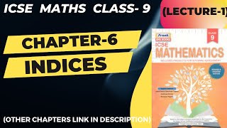 ICSE Class9  Maths  Chapter 6 INDICES INTRODUCTION  Lecture 1 [upl. by Charie]