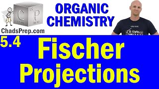 54 Fischer Projections  Organic Chemistry [upl. by Petty]