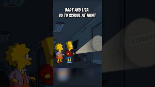 Bart and Lisa go to school at night [upl. by Ahsetan761]