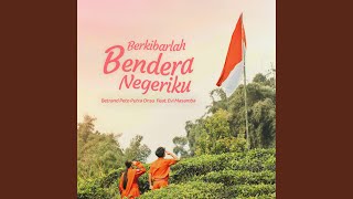 Berkibarlah Bendera Negeriku [upl. by Cheston]