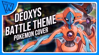 Deoxys Battle Theme Pokemon Cover [upl. by Friday]