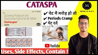 CATASPA TABLET Uses and Side effects Stomach PainPeriods PainPuri jankari Hindi mein [upl. by Balac]