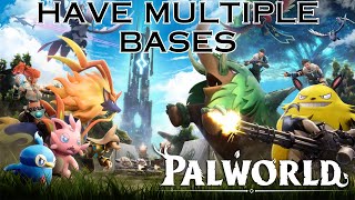 Why you should have Multiple Bases in Palworld l Palworld [upl. by Arracahs124]