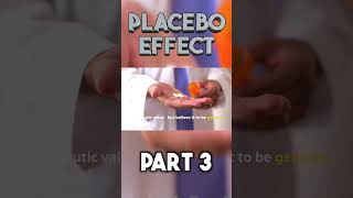 The Placebo Effect part 3 shorts [upl. by Hillinck721]