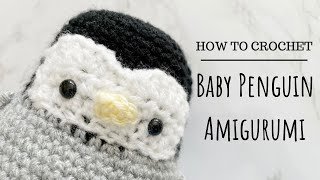 Crochet Baby Penguin Amigurumi [upl. by Nisotawulo]