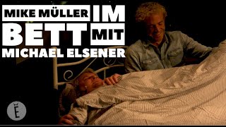 Mike Müller im Bett mit Michael Elsener [upl. by Feola]