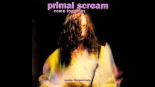 Primal Scream  Come Together Farley Mix [upl. by Shantee]