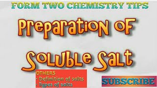 FORM 2 SALTS Definition Types rules preparation of soluble salt [upl. by Eniamerej]