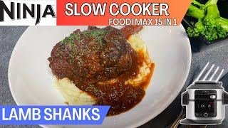 LAMB SHANKS SLOW COOKER  hearty fallapart Lamb in a rich red wine gravy  NINJA FOODI 15 in 1 [upl. by Moises]