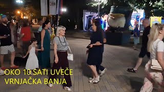 Uveče Vrnjačka Banja puna FotoVoja Vrnjacka Banja [upl. by Irek]