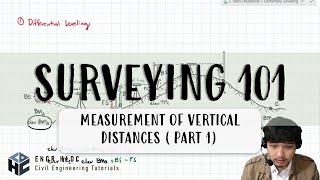 CE Board Exam Review Elementary Surveying  Measurement of Vertical Distances Part 1 [upl. by Airdua]