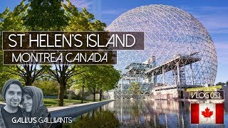 CANADA MONTREAL BIOSPHERE amp ST HELENS ISLAND  VLOG 53 [upl. by Roi]