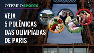 Olimpíadas de Paris Confira as principais polêmicas dos jogos olimpícos de 2024 [upl. by Htebizile]