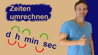 Zeiten umrechnen  anschaulich erklärt mit Aufgaben und Lösungen  d h min sec [upl. by Ringe]