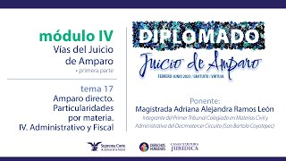 Viernes 8 de abril de 2022 Diplomado quotJuicio de Amparoquot edición 2022 Módulo IV [upl. by Nylirem]