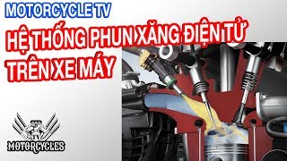 Video 63 Dạy Sửa Xe Hệ Thống Phun Xăng Điện Tử Trên Xe Máy Phần 1  Motorcycles TV [upl. by Einnij]