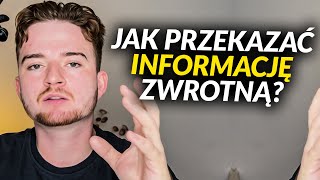 Jak dobrze przekazać informację zwrotną [upl. by Magee]