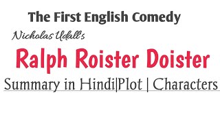 Nicholas Udalls Ralph Roister Doister Plot  CharactersThe first English Comedy Know Everything [upl. by Nodnrb270]