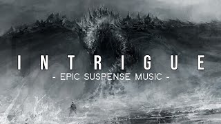 INTRIGUE  Most Cinematic Suspense music ever  No Copyright Music  Epic Music Waves [upl. by Olim807]