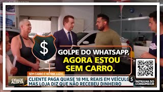 GOLPE DO WHATSAPP AGORA ESTOU SEM CARRO [upl. by Humpage]