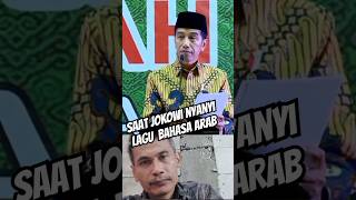 Momen JOKOWI Nyanyi lagu arabian [upl. by Aloiv]