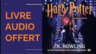 Harry Potter et lOrdre du Phénix  Harry Potter 5 LIVRE AUDIO OFFERT [upl. by Atiuqehs203]