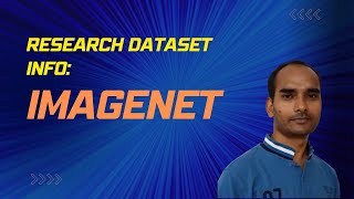 Research Dataset Info ImageNet [upl. by Sumahs]