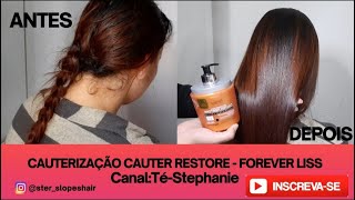 CAUTERIZAÇÃO CAUTER RESTORE  FOREVER LISS [upl. by Atineb]