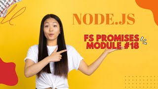 NODEJS TUTORIAL 18 FS PROMISE MODULE nodejs DATAHACKS [upl. by Gui]