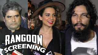 Rangoon Movie Screening  Kangana Ranaut Randeep Hooda Vishal Bhardwaj [upl. by Ramuk]