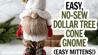 Fall Gnome  Christmas Gnome  Dollar Tree Gnome  Cone Gnome  DIY Gnome Mittens  Cute Gnome DIY [upl. by Whittemore]