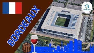 The Stadiums of Bordeaux [upl. by Neryt882]