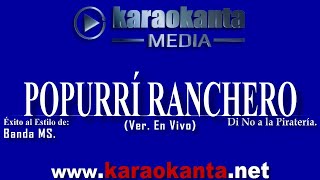 Karaokanta  Banda MS  Popurrí Ranchero   En vivo [upl. by Pizor]