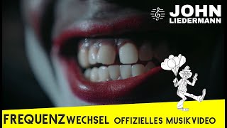 John Liedermann  Frequenzwechsel Offizielles Musikvideo [upl. by Dur]