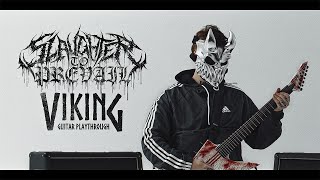 SLAUGHTER TO PREVAIL  VIKING GUITAR PLAYTHROUGH [upl. by Nylinej]